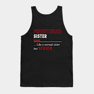 Pennsylvania Normal Sister Tank Top